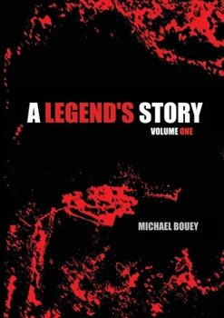 Paperback A Legend's Story: The Novel Book