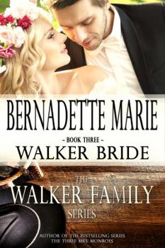 Walker Bride - Book #3 of the Walker Family