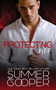 Paperback Protecting Her: A Billionaire Contemporary Romance Book