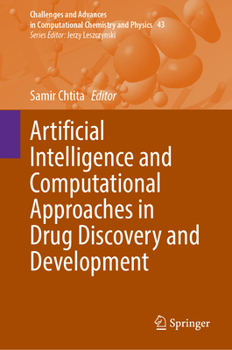 Hardcover Artificial Intelligence and Computational Approaches in Drug Discovery and Development Book