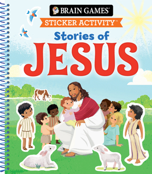 Spiral-bound Brain Games - Sticker Activity: Stories of Jesus (for Kids Ages 3-6) Book