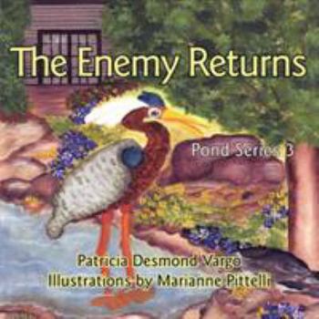 Paperback The Enemy Returns: Pond Series 3 Book
