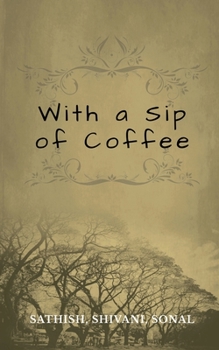 Paperback With a Sip of Coffee Book