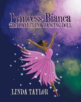 Paperback Princess Bianca the Ballerina Dancing Doll Book