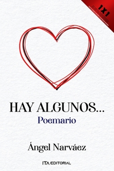 Paperback Hay algunos...: Poemas de amor [Spanish] Book