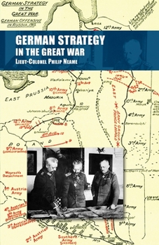 Paperback German Strategy in the Great War Book