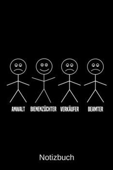 Anwalt Bienenzüchter Verkäufer Beamter: A5 Notizbuch für alle Bienenzüchter | Liniert 120 Seiten | Geschenk/Geschenkidee zum Geburtstag | Weihnachten | Vatertag | Ostern | Namenstag (German Edition)