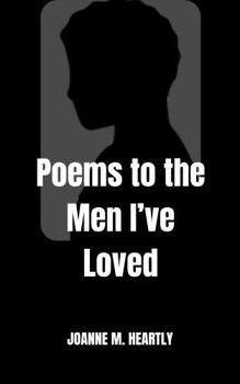 Paperback Poems to the Men I've Loved Book