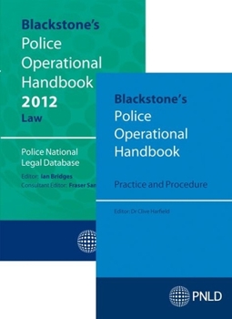 Paperback Blackstone's Police Operational Handbook 2012: Law & Practice and Procedure Pack Book