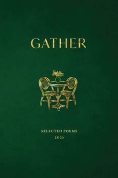 Paperback Gather: Selected Poems 2025 Book
