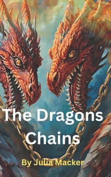 Paperback The Dragons Chains Book