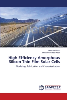 Paperback High Efficiency Amorphous Silicon Thin Film Solar Cells Book