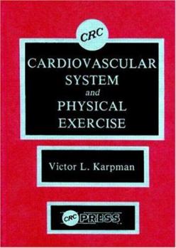 Hardcover Cardiovascular System and Physical Exercise Book