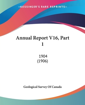 Paperback Annual Report V16, Part 1: 1904 (1906) Book