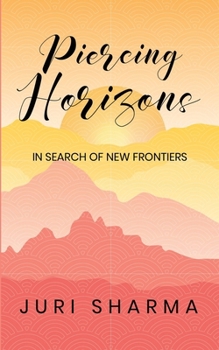 Paperback Piercing Horizons Book