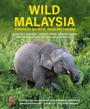 Hardcover John Beaufoy Publishing Wild Malaysia. Book