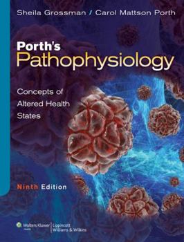 Hardcover Porth's Pathophysiology: Concepts of Altered Health States Book