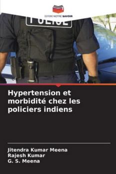 Paperback Hypertension et morbidité chez les policiers indiens [French] Book