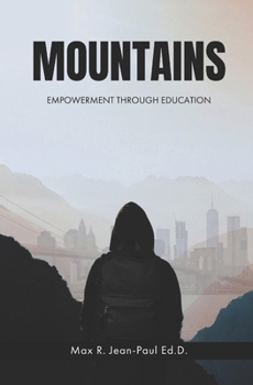 Paperback Mountains: Empowerment Through Education Book