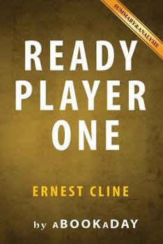 Paperback Ready Player One: by Ernest Cline | Summary & Analysis Book