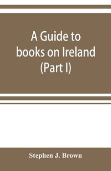Paperback A guide to books on Ireland (Part I) Book