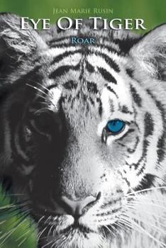 Paperback Eye of Tiger: Roar Book