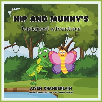 Paperback Hip and Munny's Backyard Adventure Book