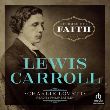 Audio CD Lewis Carroll: Formed by Faith Book