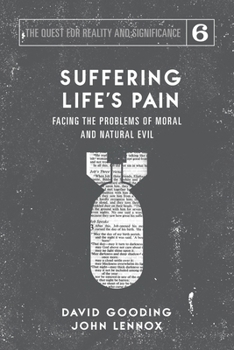Paperback Suffering Life's Pain: Facing the Problems of Moral and Natural Evil Book