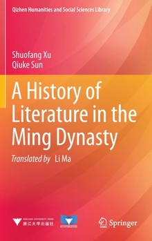 Hardcover A History of Literature in the Ming Dynasty Book