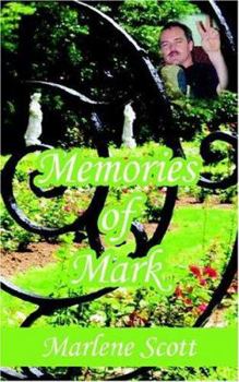 Memories Of Mark