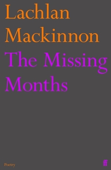 Paperback The Missing Months Book