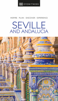 Paperback DK Eyewitness Seville and Andalucia Book