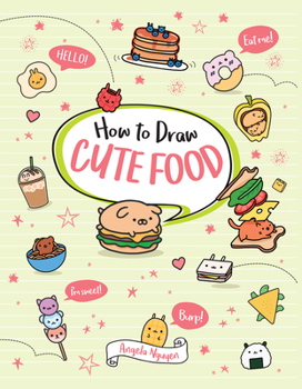 Paperback How to Draw Cute Food: Volume 3 Book