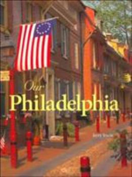 Paperback Our Philadelphia Book