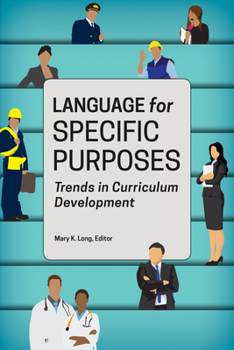 Hardcover Language for Specific Purposes: Trends in Curriculum Development Book