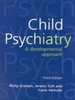 Paperback Child Psychiatry: A Developmental Approach Book