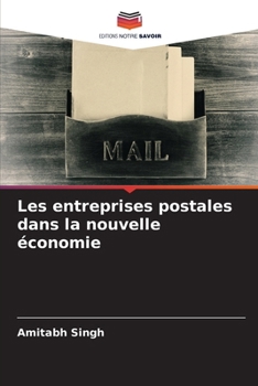 Paperback Les entreprises postales dans la nouvelle économie [French] Book