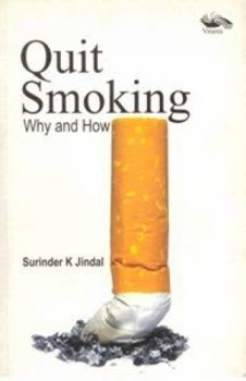 Paperback Quit Smoking: Why and How Book