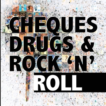 Paperback Cheques, Drugs & Rock 'N' Roll Book