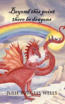 Paperback Beyond This Point There Be Dragons Book