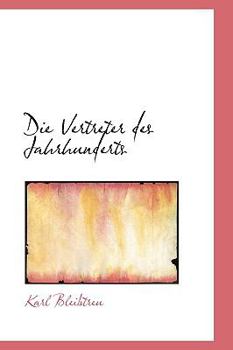 Paperback Die Vertreter Des Jahrhunderts Book