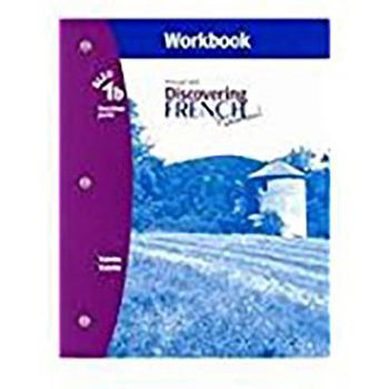Paperback Discovering French, Nouveau!: Workbook with Lesson Review Bookmarks Level 1b [With Lesson Review Bookmarks] Book