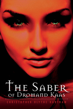 Paperback The Saber of Dromand Kaas Book
