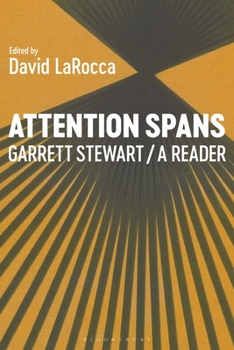 Paperback Attention Spans: Garrett Stewart, a Reader Book