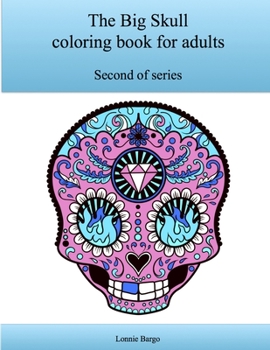 Paperback The Second Big Skull coloring book for adults Book
