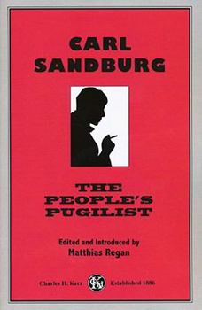 Paperback Carl Sandburg: The People's Pugilist Book