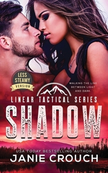 Paperback Shadow: Less Steamy Version Book