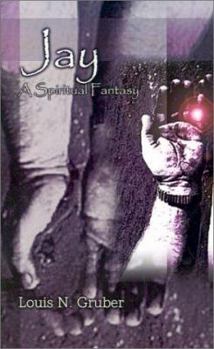 Paperback Jay: A Spiritual Fantasy Book