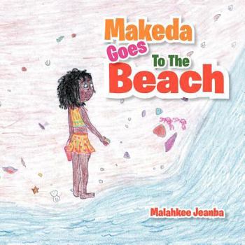 Paperback Makeda Goes to the Beach Book